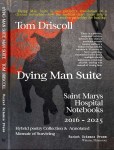 Dying Man Suite by Tom Driscoll